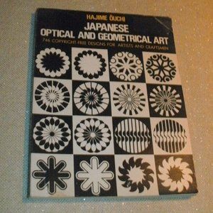 Japanese Optical and Geometrical Art Black & White ~ Hajime Ouchi Paperback Book